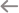 Left Scroll